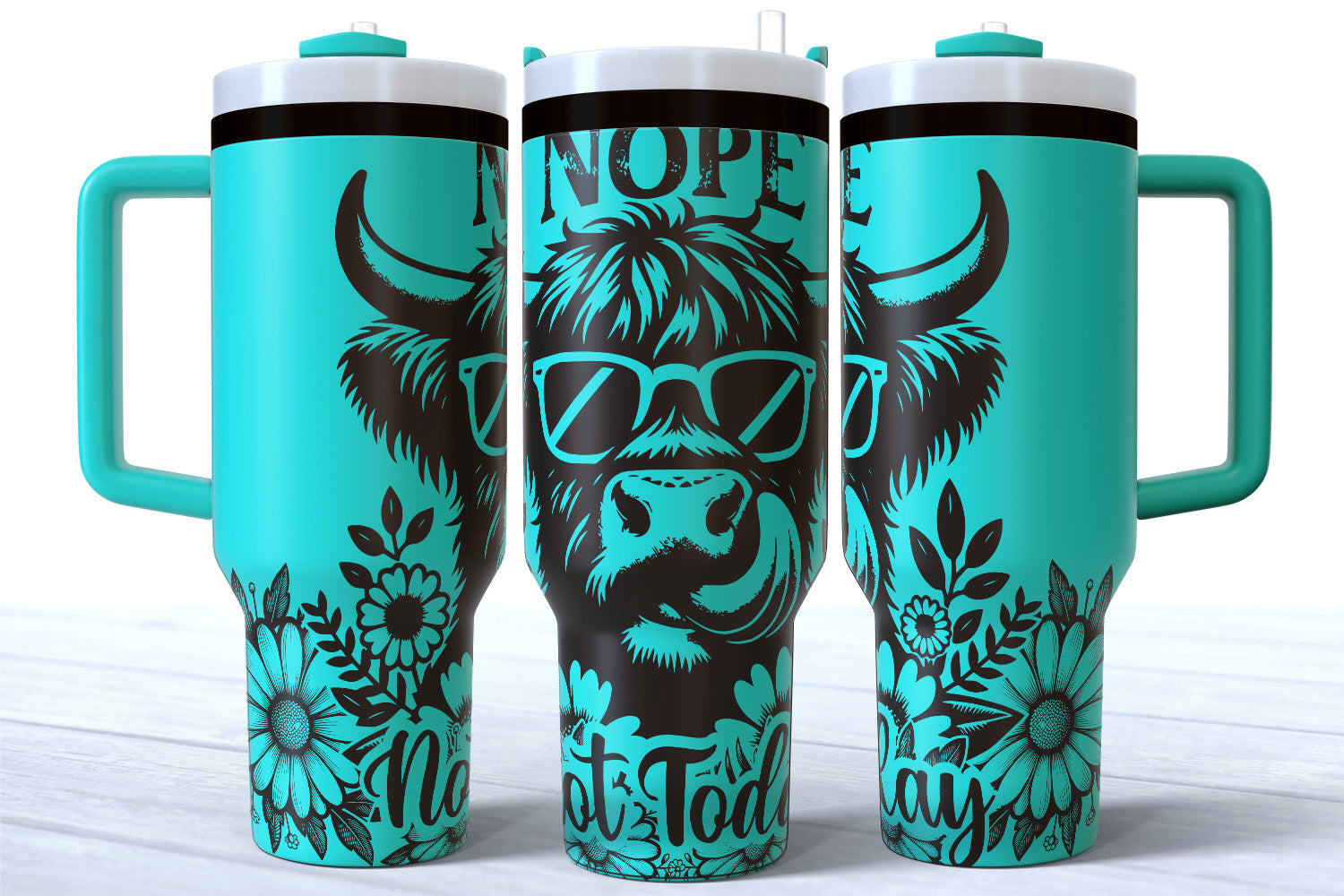 Nope Not Today 40oz